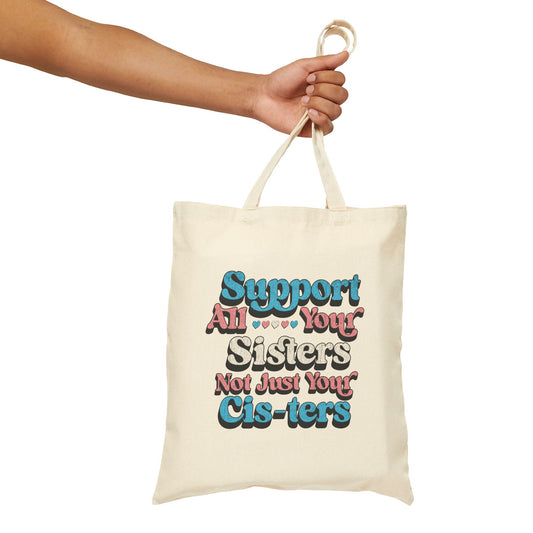 Support All Your Sisters Tote bag | Trans Pride & Solidarity Collection