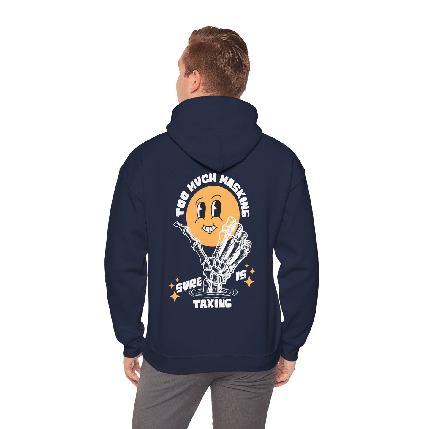"Too Much Masking" Unisex Hoodie | Autism & Neurodiversity Advocacy Hooded Sweatshirt