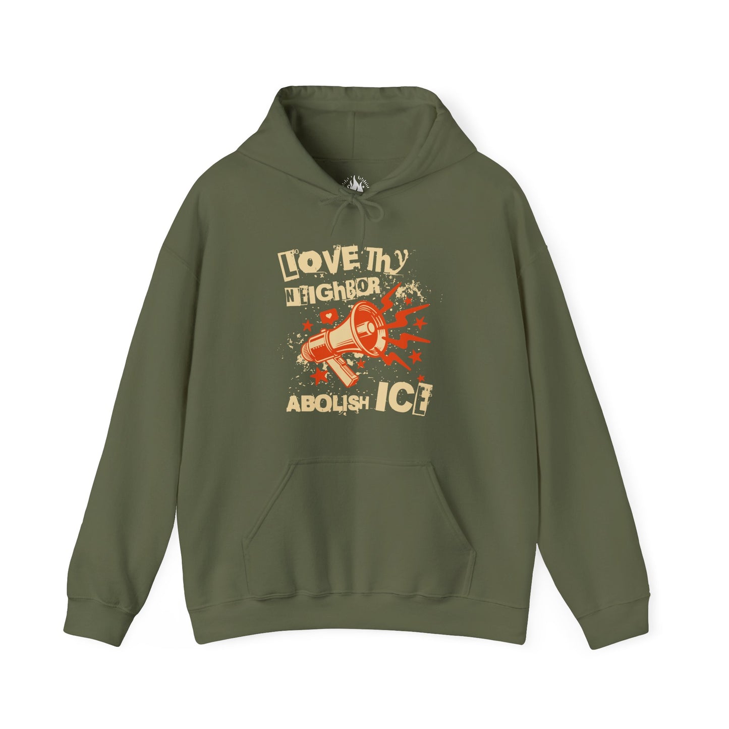 Love Thy Neighbor Unisex Hoodie | Abolish Ice Hooded Sweatshirt | The Collective Flame Fund Collection