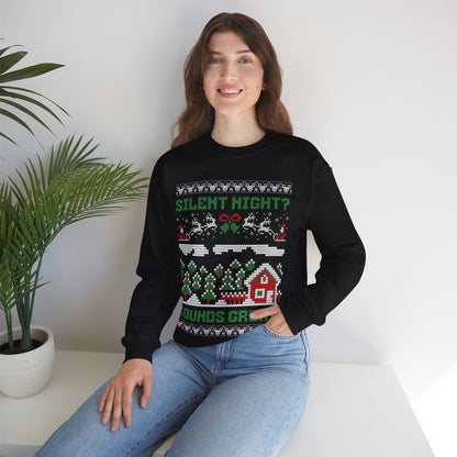 "Silent Night? Sounds Great!" Unisex Crewneck Sweatshirt | Ugly Christmas Sweater for the Overstimulated