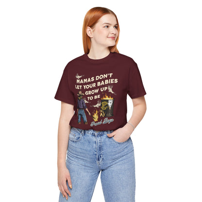 Mama's Don't Let Your Babies Grow Up To Be Proud Boys Unisex Tee | Anti-Fascist Shirt | The Collective Flame Fund Collection