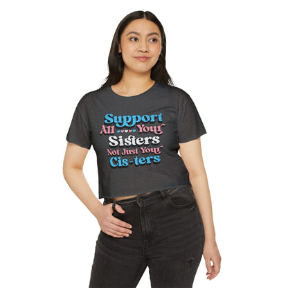 Support All Your Sisters Crop Top | Trans Pride & Solidarity Collection