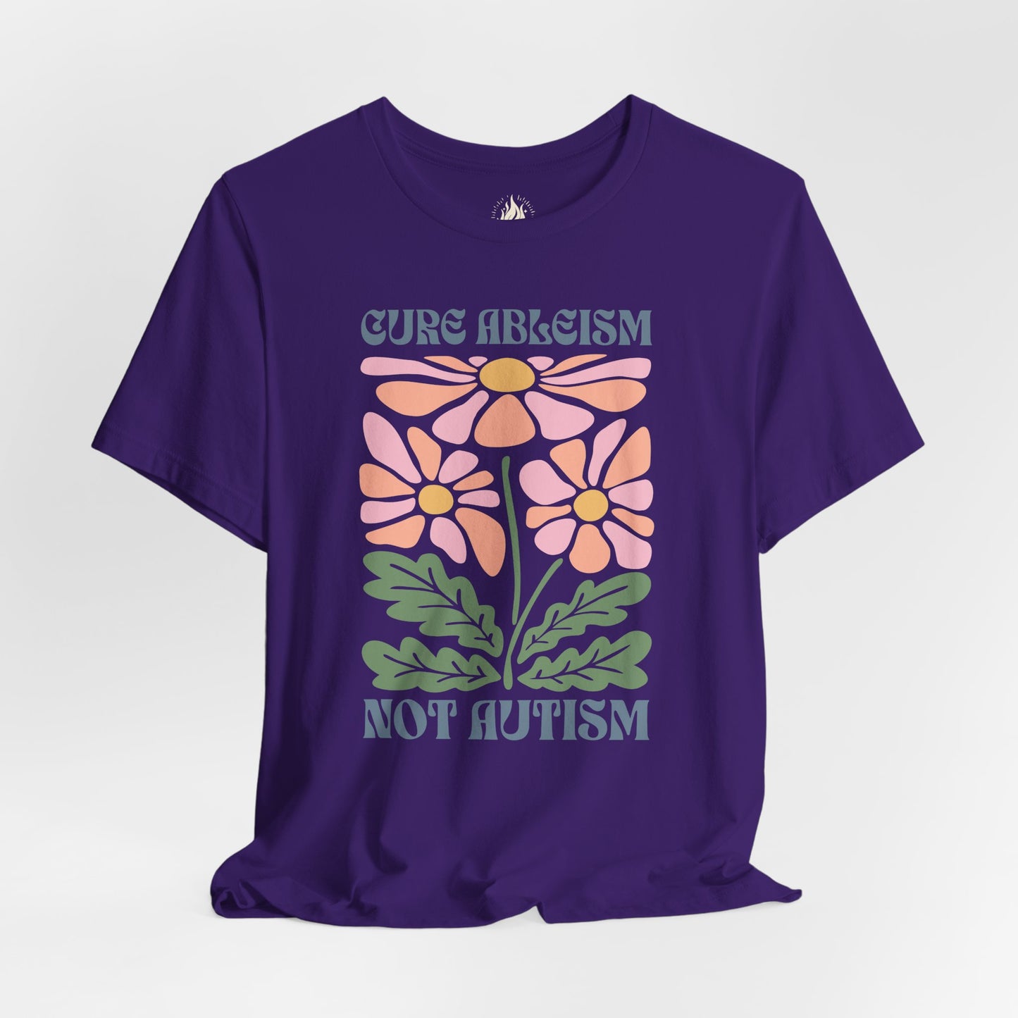 "Cure Ableism Not Autism" Tee | Retro Floral Activist Shirt | Ember & Oath