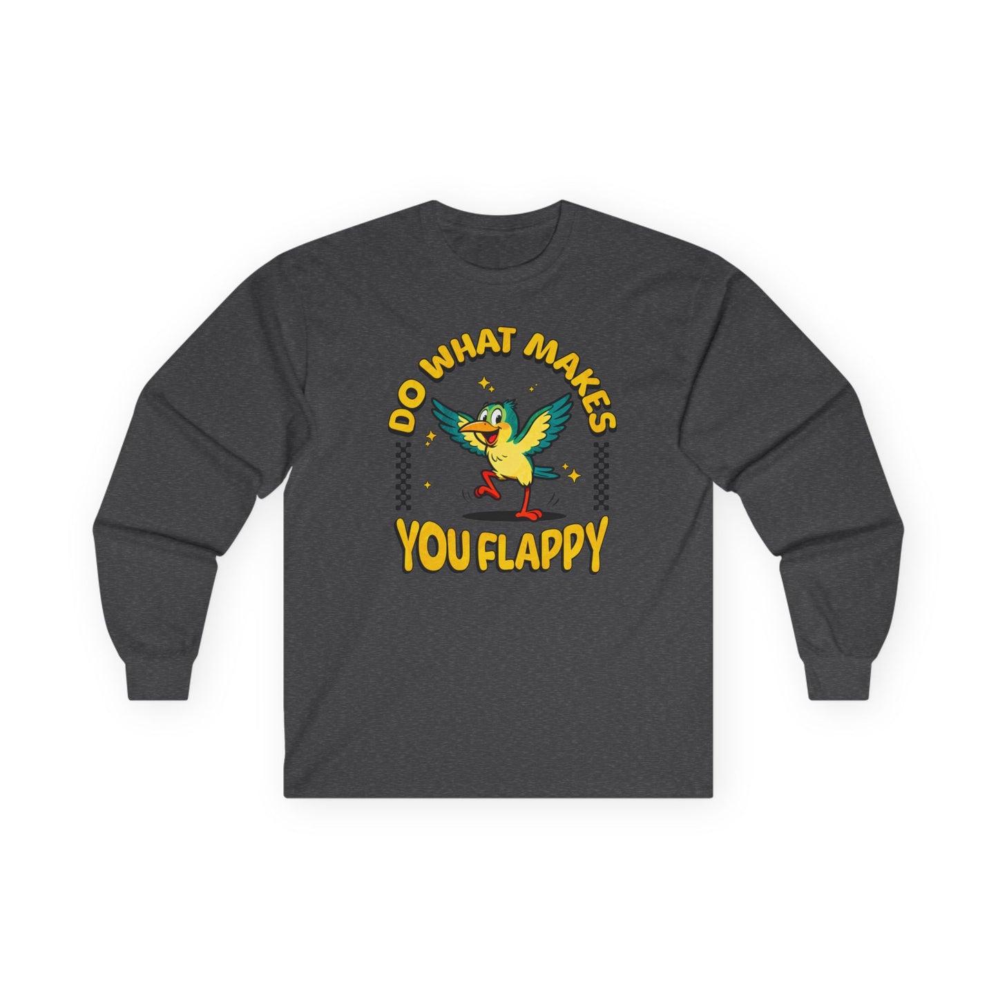 "Do What Makes You Flappy" Long Sleeve Tee | Autism & Neurodiversity Advocacy Shirt