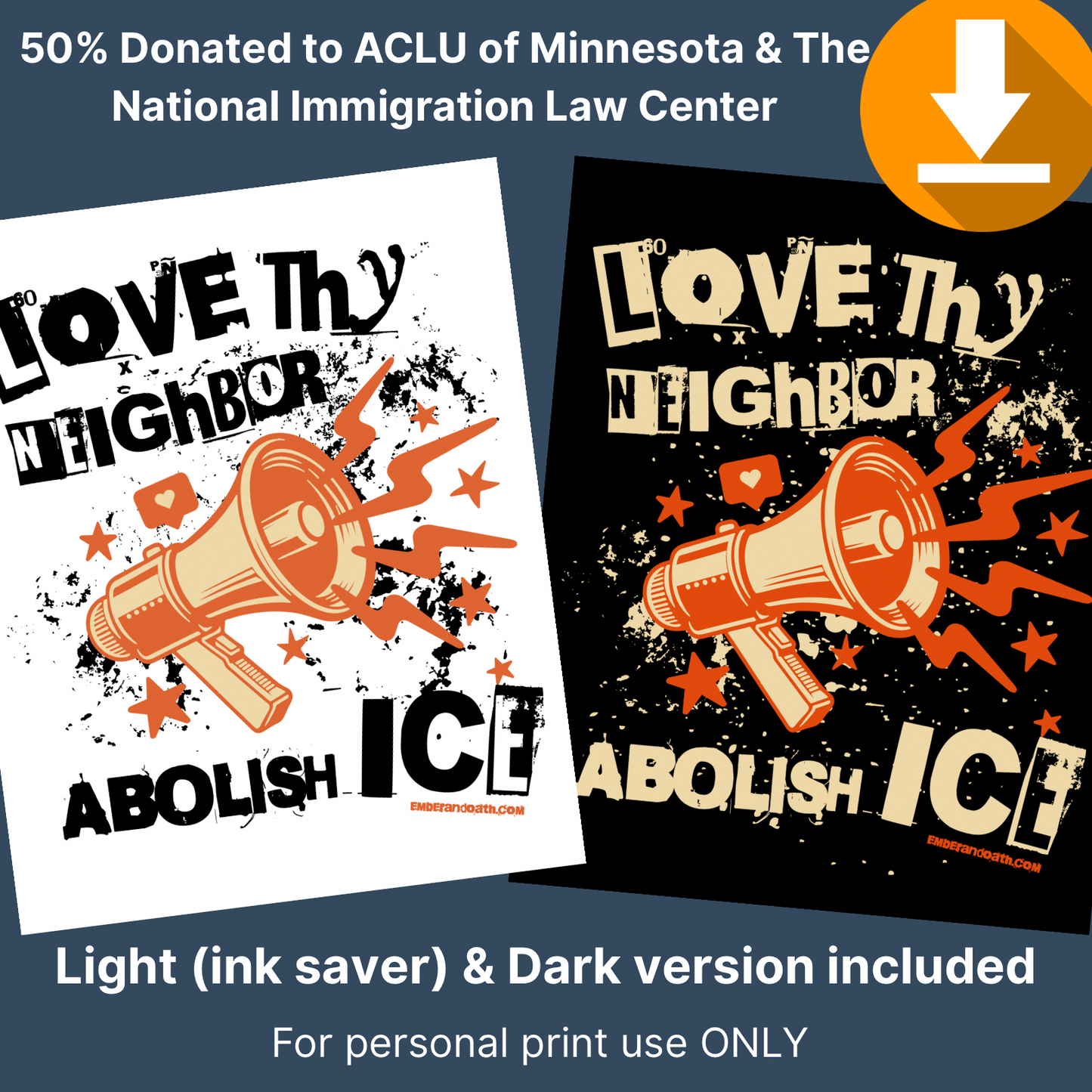 Love Thy Neighbor Abolish ICE Digital Download (2 Versions)